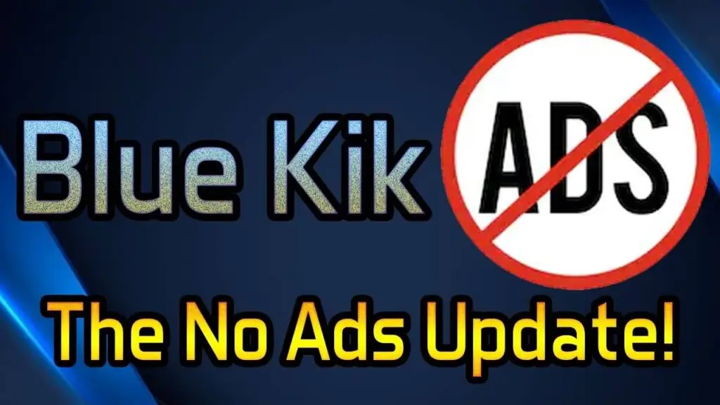 Blue KIK V15.55 APK Free Download for playapk