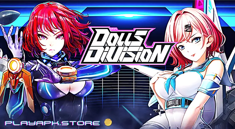 Dolls Division APK Free Download Now For Android & IOS ( UnlockedNo Ads)