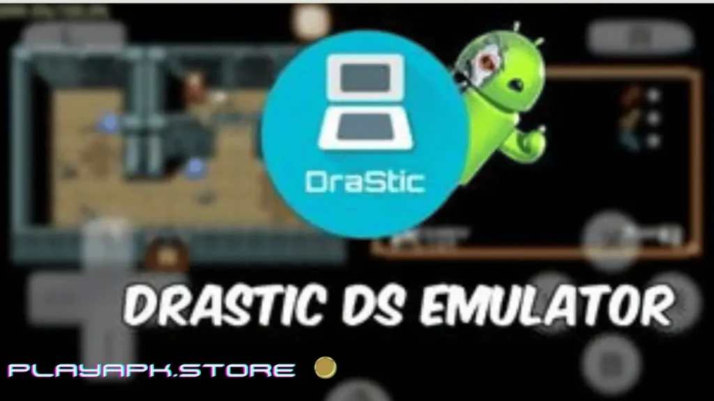 Drastic Ds Emulator Apk latest Version